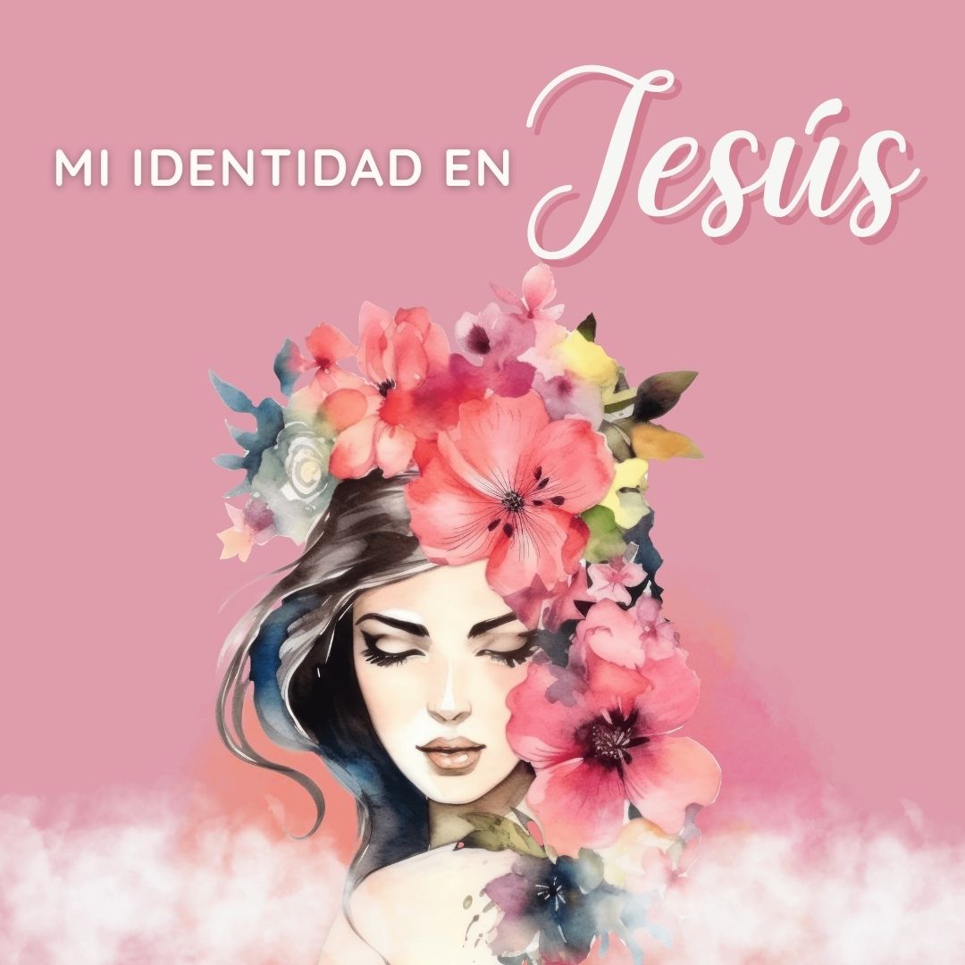 Mi identidad en Jesús